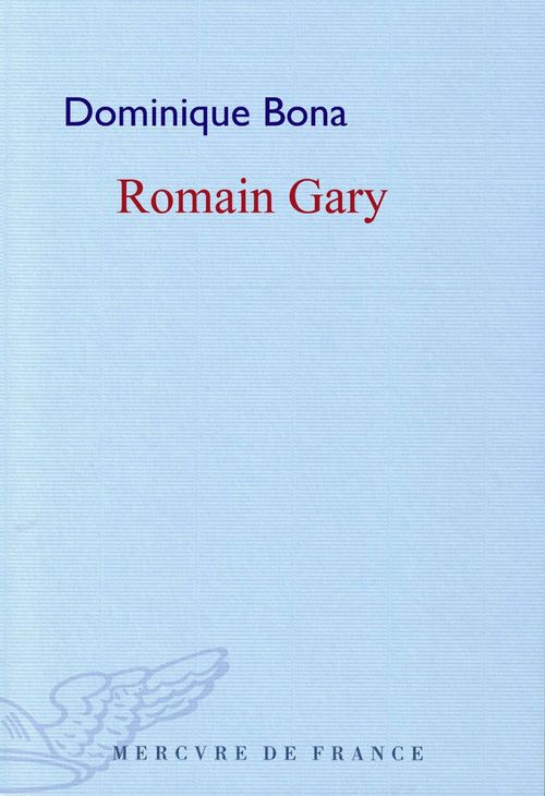 ebook cover of Romain Gary, by Dominique Bona