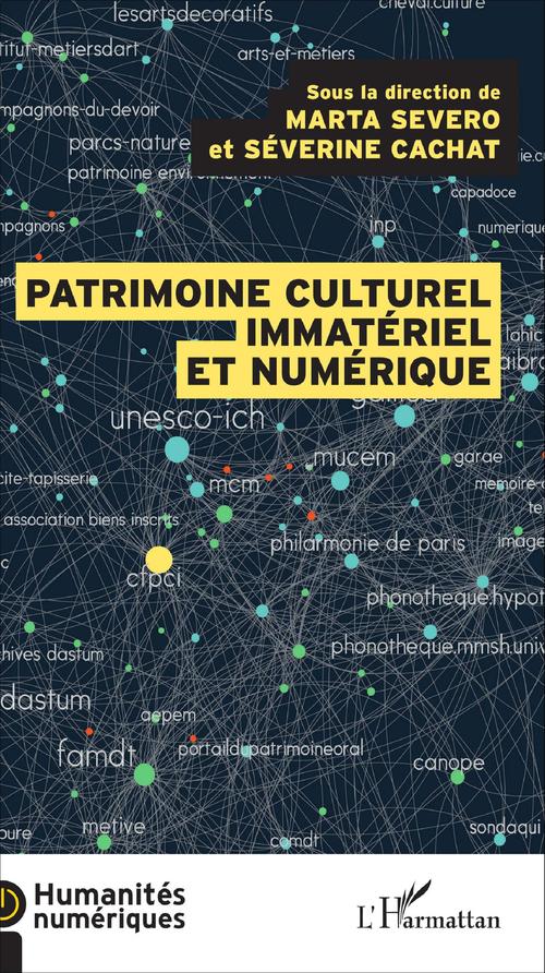 ebook cover of Le patrimoine culturel immatériel et numérique, by Marta Severo