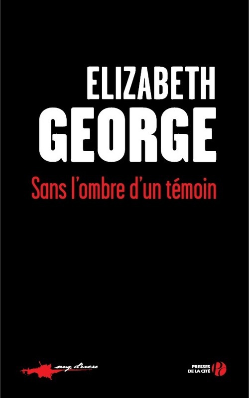 Couverture ebook de Sans l'ombre d'un témoin, de Elizabeth George