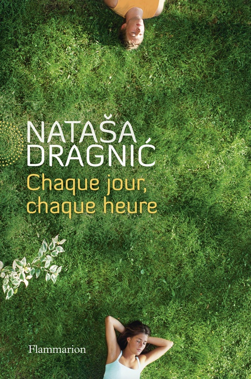 Couverture ebook de Chaque jour, chaque heure, de Natasa Dragnic, Elisabeth Landes