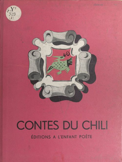 Couverture ebook de Contes du Chili, de Genevieve Serreau