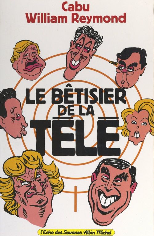 Couverture ebook de Le bêtisier de la télé, de William Reymond