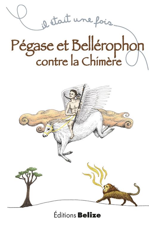 ebook cover of Pégase et Bellérophon contre la chimère, by Laurent Bègue, Baptiste Puaud