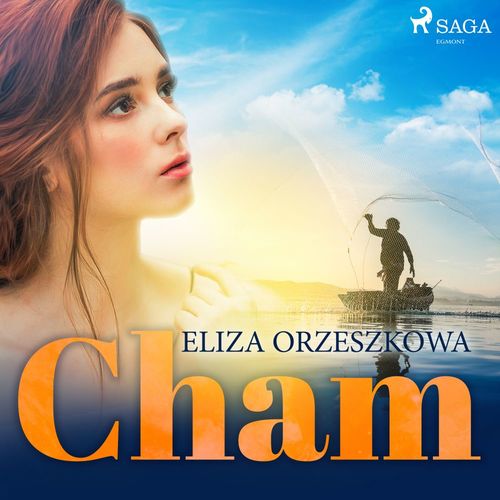 audiobook cover of Cham, by Eliza Orzeszkowa