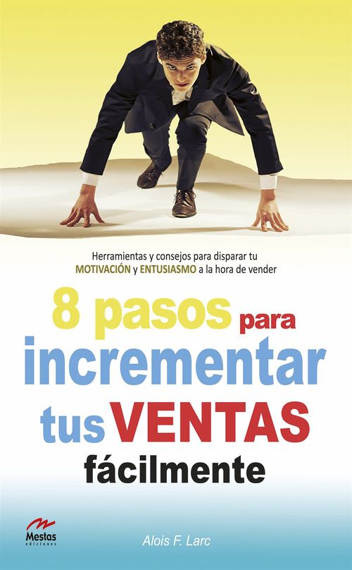 ebook cover of Ocho pasos para incrementar tus ventas fácilmente, by Alois Larc