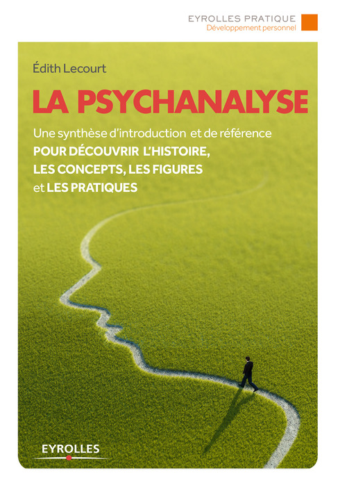 Couverture ebook de La psychanalyse, de Edith Lecourt