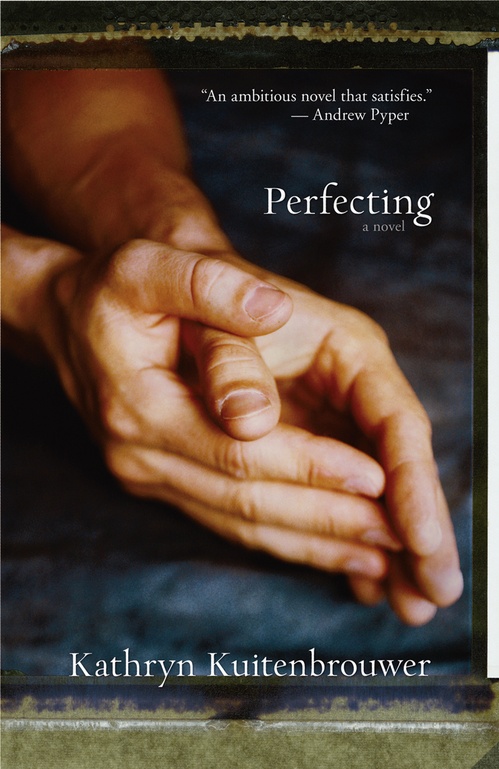 Couverture ebook de Perfecting, de Kathryn Kuitenbrouwer