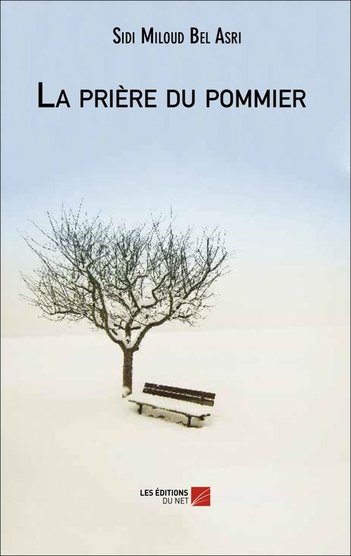 Couverture ebook de La prière du pommier, de Sidi Meloud Bel Asri