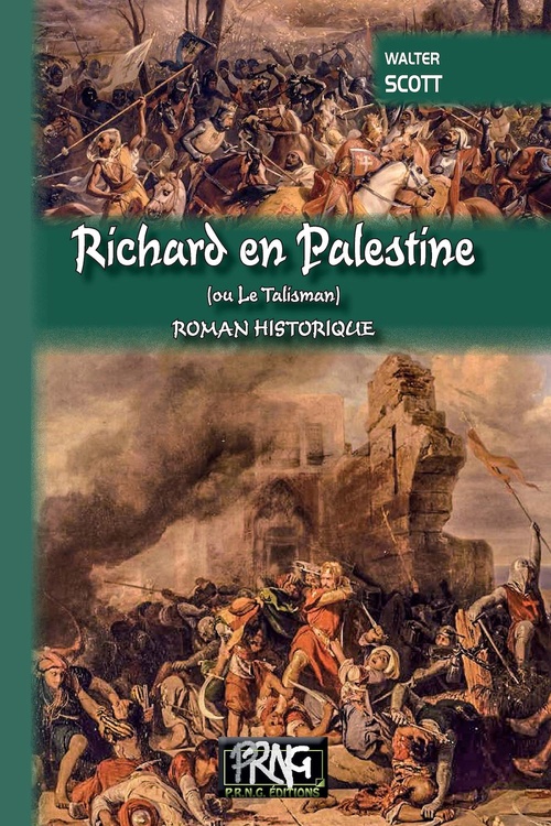 Couverture ebook de Richard en Palestine (ou Le Talisman), de Walter Scott