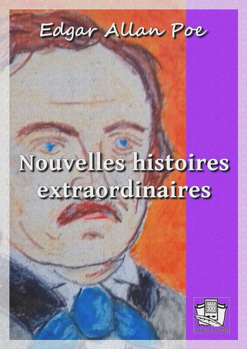 Couverture ebook de Nouvelles histoires extraordinaires, de Edgar Allan Poe