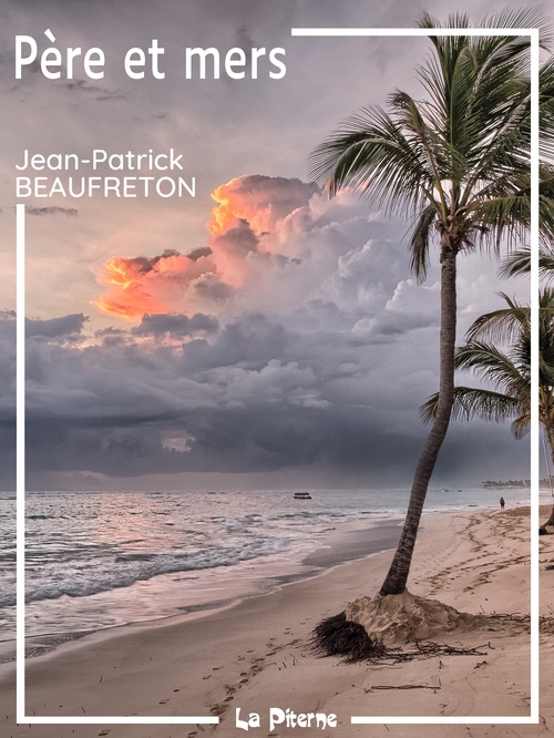 Couverture ebook de Père et mers, de Jean-patrick Beaufreton