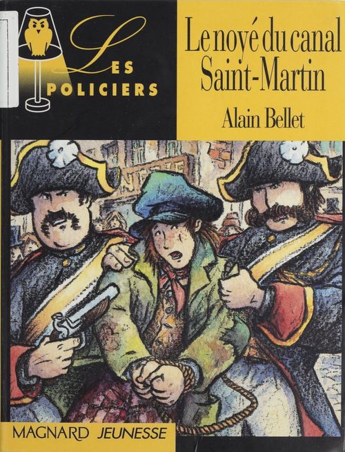Couverture ebook de Le noyé du canal Saint-Martin, de Alain Bellet, Thierry Christmann