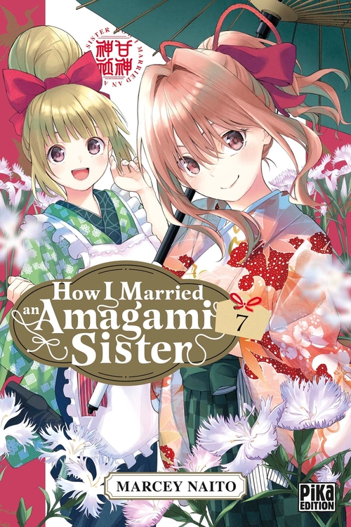ebook cover of How I Married an Amagami Sister T07, by Marcey Naito