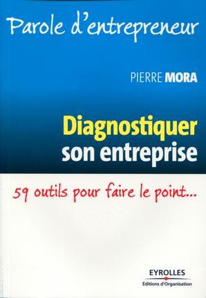 Couverture ebook de Diagnostiquer son entreprise, de Pierre Mora