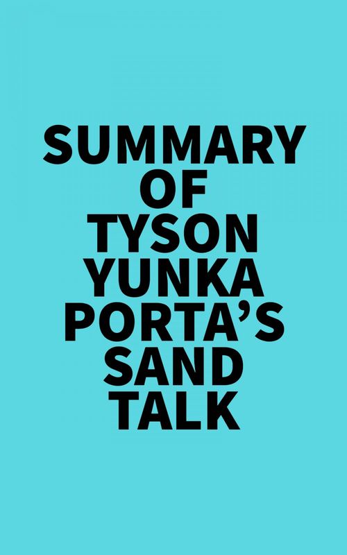 Couverture ebook de Summary of Tyson Yunkaporta's Sand Talk, de Everest Media