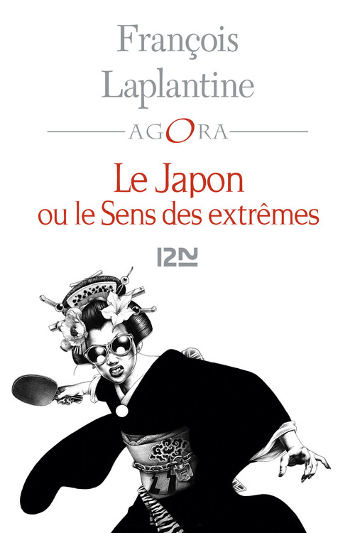Couverture ebook de Le Japon ou le sens des extrêmes, de François Laplantine