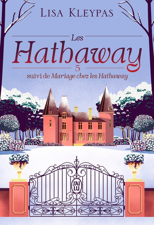 ebook cover of Les Hathaway (Tome 5 + Mariage chez les Hathaway), by Lisa Kleypas
