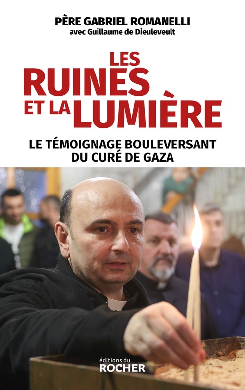 ebook cover of Les ruines et la lumière, by Père Gabriel Romanelli