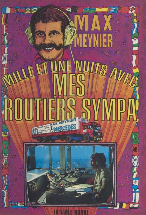Couverture ebook de Mille et une nuits avec mes routiers sympa, de Max Meynier