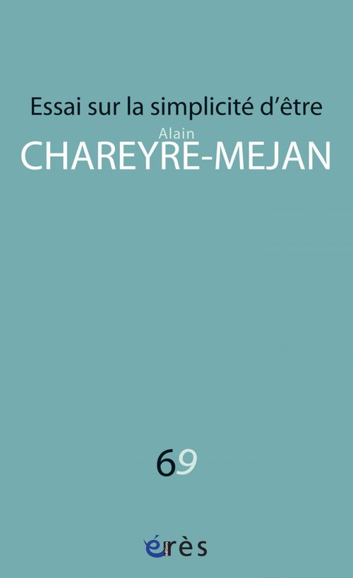 Couverture ebook de Essai sur la simplicité d'être, de Alain Chareyre-Méjan