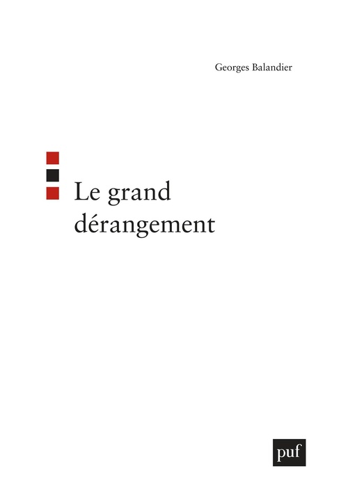 Couverture ebook de Le grand dérangement, de Georges Balandier