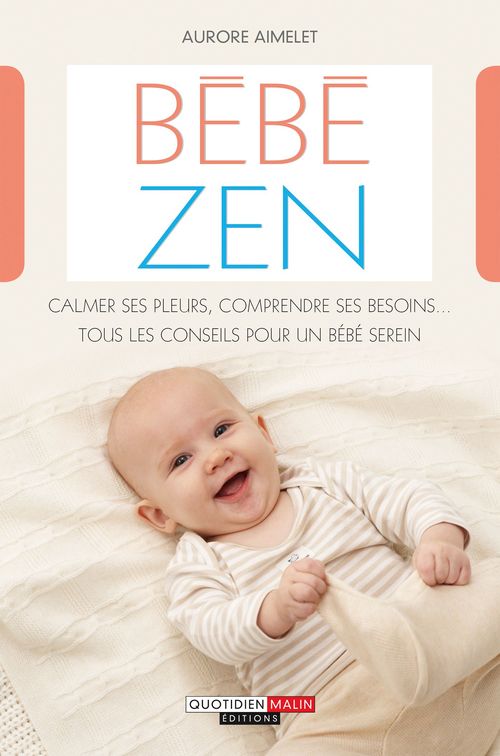 Couverture ebook de Bébé zen, de Aurore Aimelet