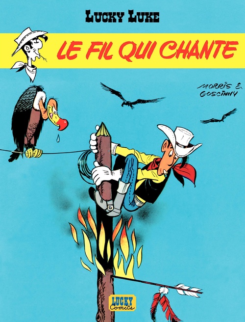 Couverture ebook de Lucky Luke - Tome 14 - Le Fil qui chante, de Morris, René Goscinny