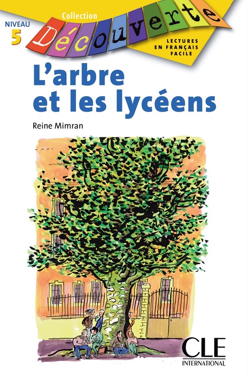 ebook cover of L'arbre et les lycéens, by Reine Mimran