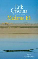 Couverture ebook de Madame Bâ, de Erik Orsenna