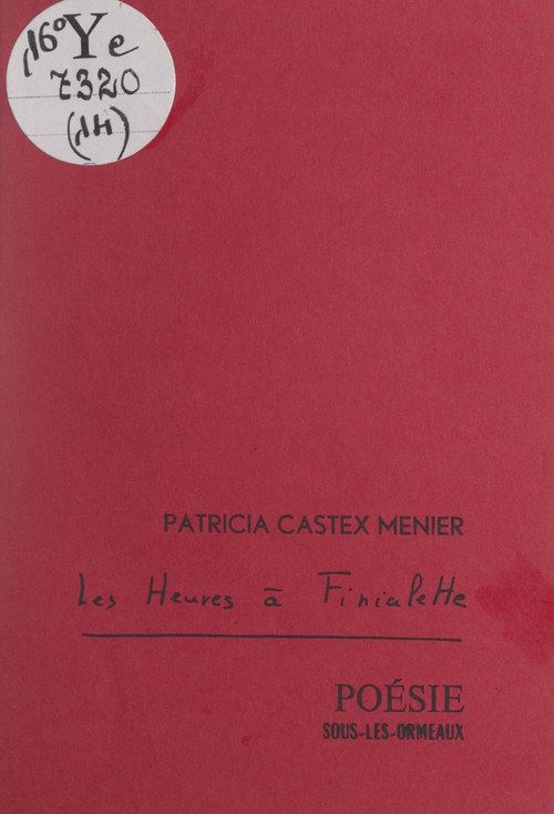 ebook cover of Les heures de Finialette, by Patricia Castex-Menier