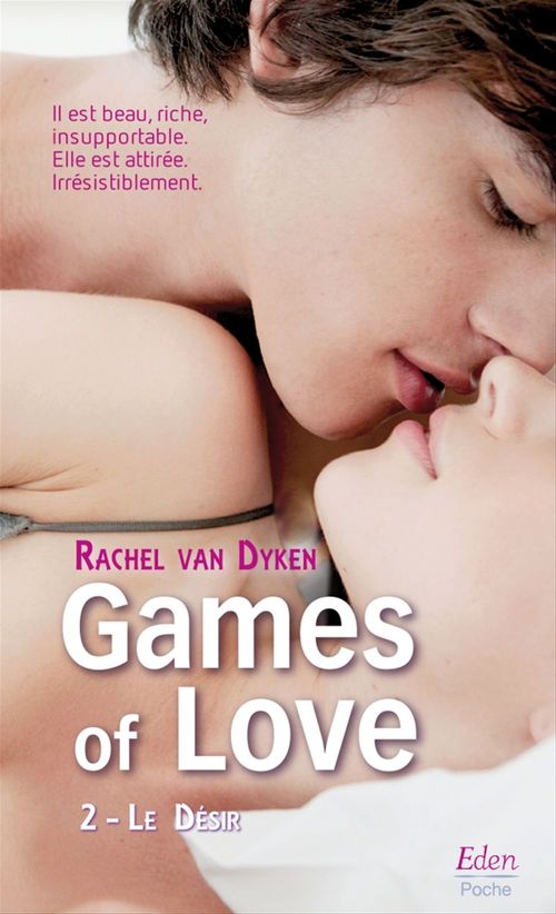 ebook cover of Games of Love - Le désir (t.2), by Rachel Van Dyken