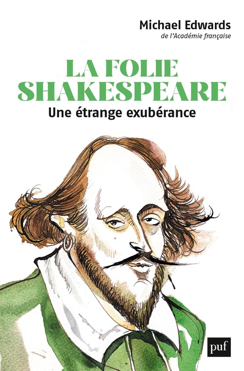 Couverture ebook de La folie Shakespeare : Une étrange exubérance, de Michael Edwards