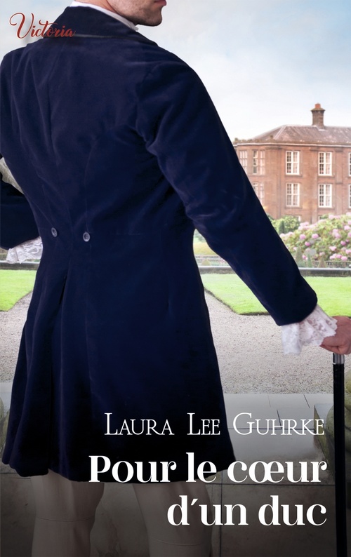 Couverture ebook de Pour le coeur d'un duc, de Laura Lee Guhrke