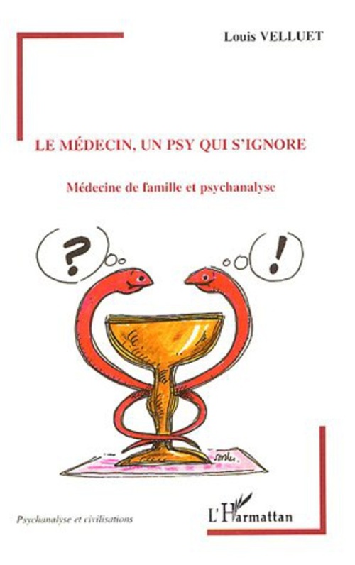 Couverture ebook de Le médecin, un psy qui s'ignore, de Louis Velluet