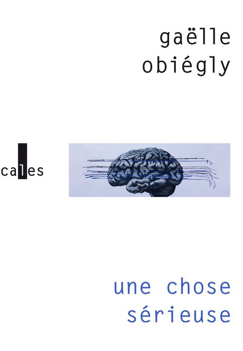 ebook cover of Une chose sérieuse, by Gaëlle Obiégly