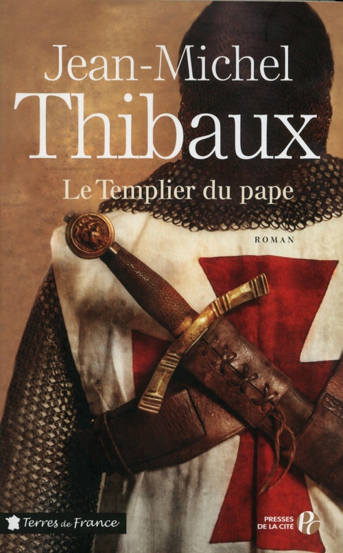 ebook cover of Le Templier du Pape, by Jean-Michel Thibaux