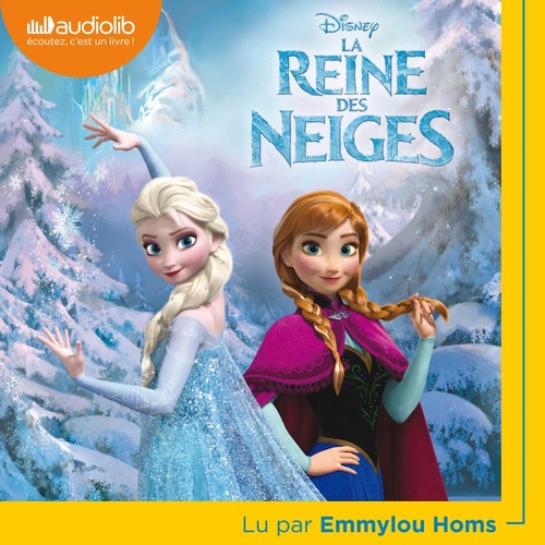 audiobook cover of La Reine des Neiges, by Disney