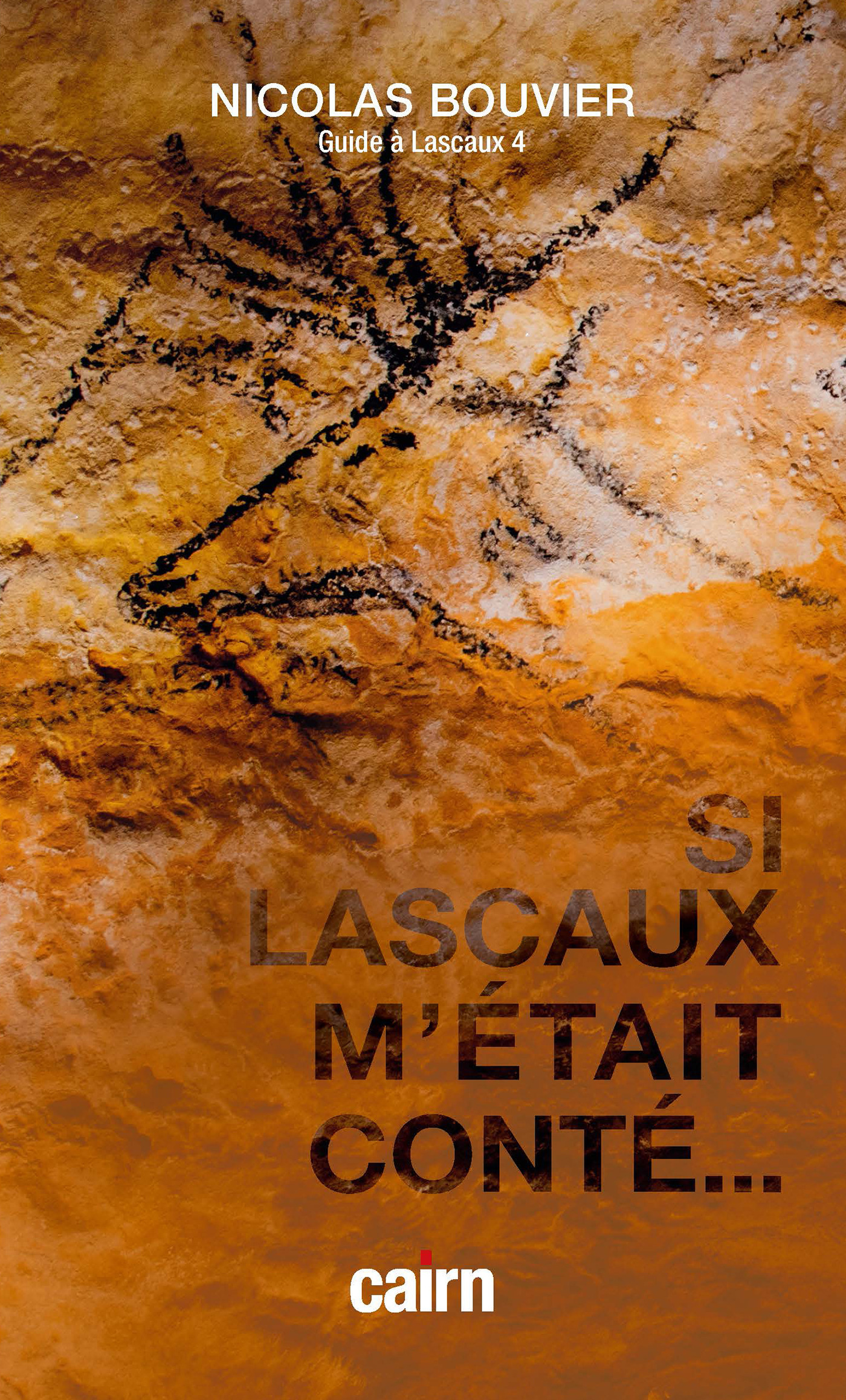 ebook cover of Si Lascaux m'était conté..., by Nicolas Bouvier