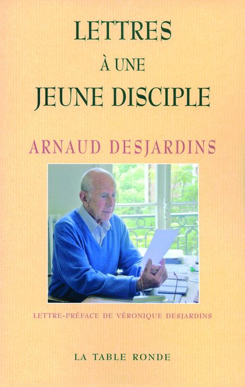 ebook cover of Lettres à une jeune disciple, by Arnaud Desjardins