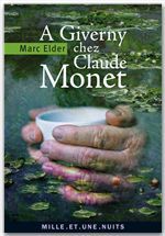 Couverture ebook de A Giverny chez Claude Monet, de Marc Elder