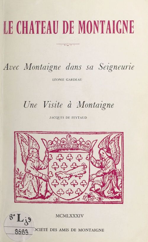 Couverture ebook de Le château de Montaigne, de Jacques De Feytaud, Leonie Gardeau
