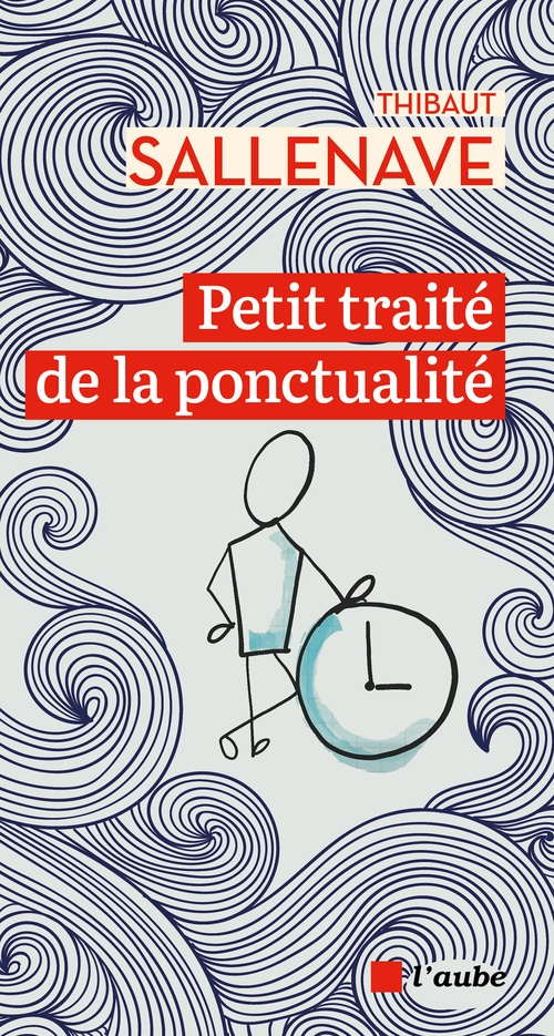ebook cover of Petit traité de la ponctualité, by Thibaut Sallenave