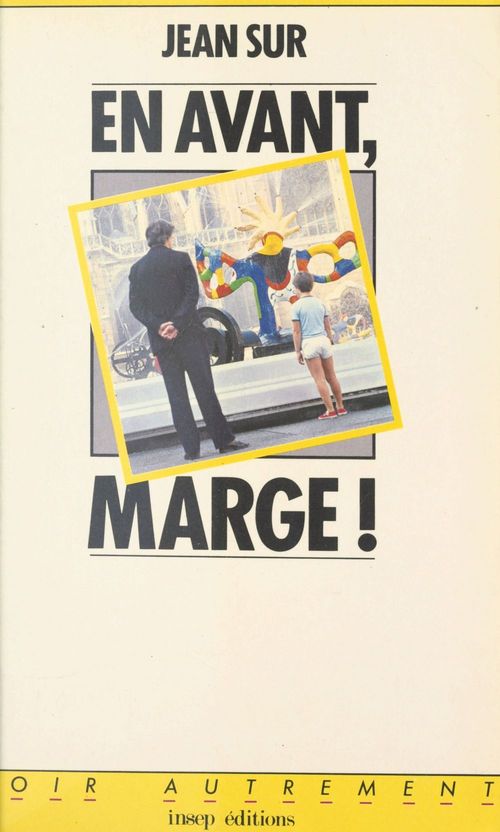 ebook cover of En avant, marge ! ou la Vie apéritive, by Jean Sur