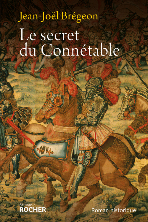 Couverture ebook de Le secret du Connétable, de Jean-joël Brégeon