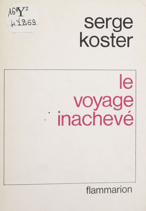 ebook cover of Le Voyage inachevé, by Serge Koster