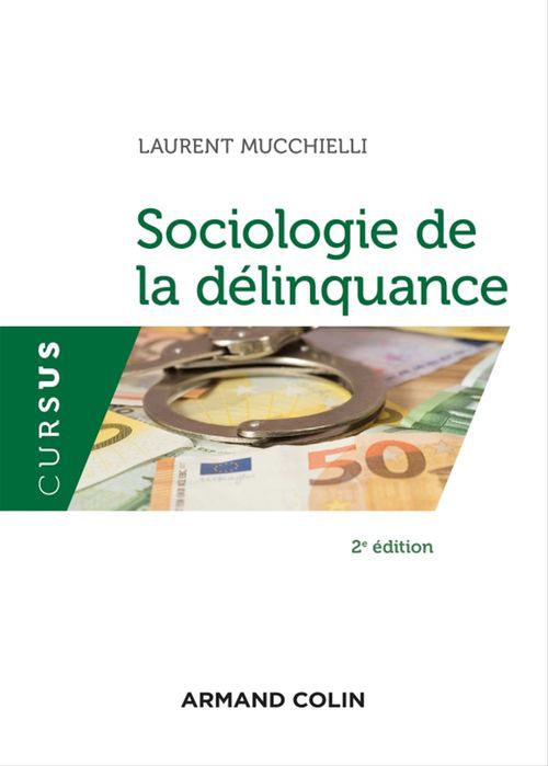 Couverture ebook de Sociologie de la délinquance - 2e éd., de Laurent Mucchielli