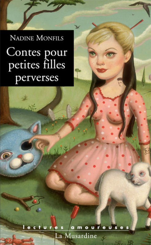 Couverture ebook de Contes pour petites filles perverses, de Nadine Monfils