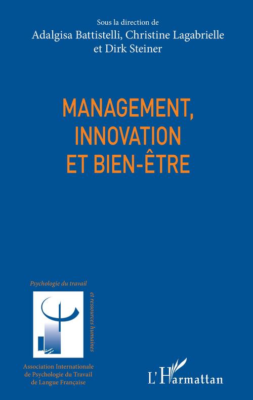Couverture ebook de Management, innovation et bien-être, de Adalgisa Battistelli, Dirk Steiner