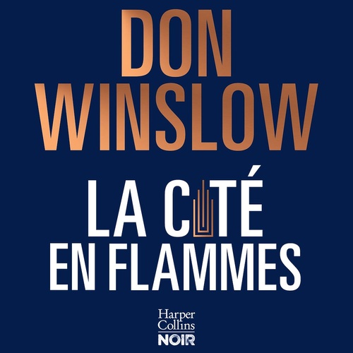 Couverture audiobook de La cité en flammes, de Don Winslow