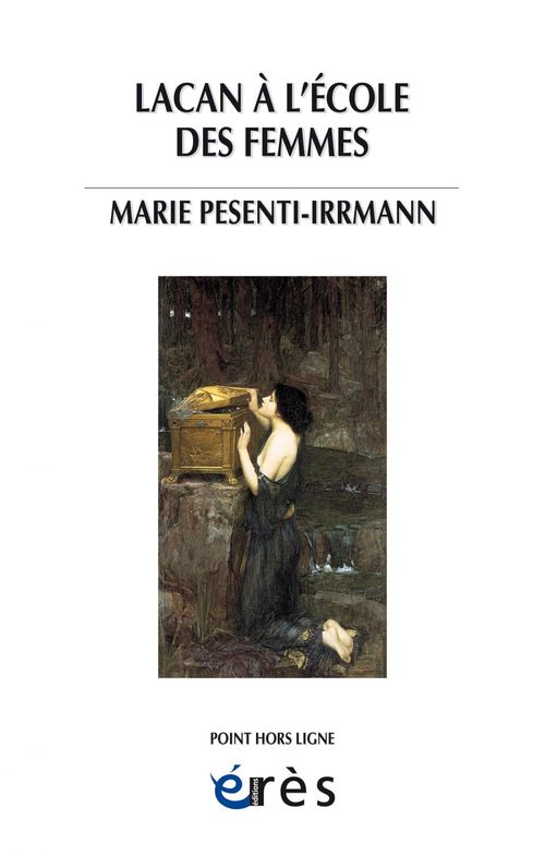 Couverture ebook de Lacan à l'école des femmes, de Marie Pesenti-irrman